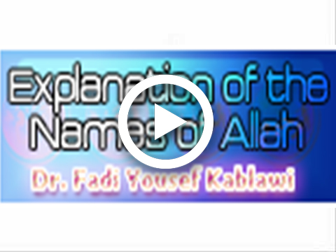 Explaining the Names and Attributes of Allah